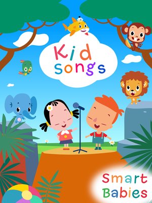 cover image of Smart Babies' Kid Songs, Season 1, Episode 24